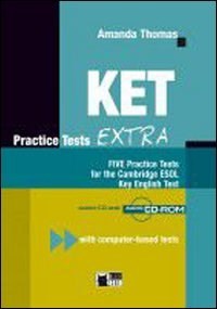 Papel KET PRACTICE TEST EXTRA (CON CD ROM) FIVE PRACTICE TEST  FOR THE CAMBRIDGE ESOL KEY ENGLISH