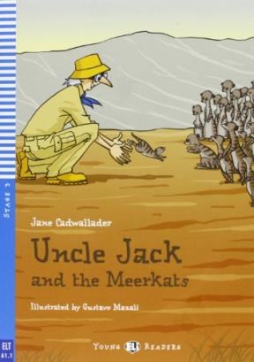 Papel UNCLE JACK AND THE MEERKATS (YOUNG READERS) (STAGE 3) (WITH CD) (RUSTICA)