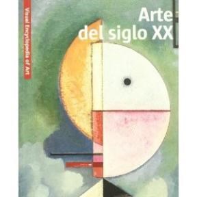 Papel ARTE DEL SIGLO XX (VISUAL ENCYCLOPEDIA OF ART)