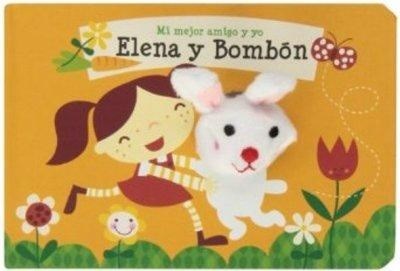 Papel ELENA Y BOMBON (COLECCION MI MEJOR AMIGO Y YO) (CARTONE)