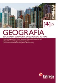 Papel GEOGRAFIA 4 ESTRADA HUELLAS (ES) SOCIEDAD Y ECONOMIA EN  EL MUNDO ACTUAL