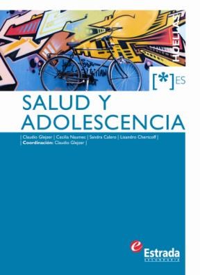 Papel SALUD Y ADOLESCENCIA ESTRADA HUELLAS (ES) (NOVEDAD 2012)