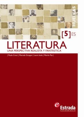 Papel LITERATURA 5 ESTRADA HUELLAS (ES) UNA PERSPECTIVA REALISTA FANTASTICA (NOVEDAD 2012)