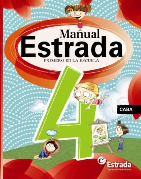 Papel MANUAL ESTRADA 4 CIUDAD DE BUENOS AIRES PRIMERO EN LA ESCUELA (NOVEDAD 2013)