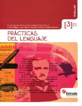 Papel PRACTICAS DEL LENGUAJE 3 ESTRADA HUELLAS (ES) (NOVEDAD 2013)