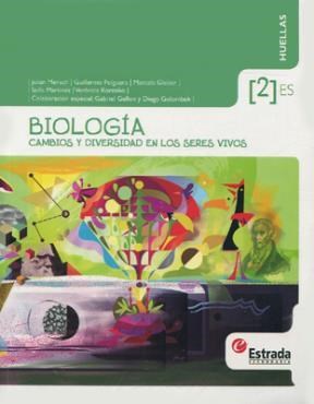 Papel BIOLOGIA 2 ESTRADA HUELLAS (ES) CAMBIOS Y DIVERSIDAD EN LOS SERES VIVOS (NOVEDAD 2014)