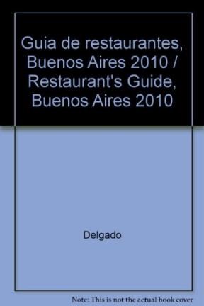 Papel RECOMENDADOS 2010 GUIA DE RESTAURANTES BS AS 2010