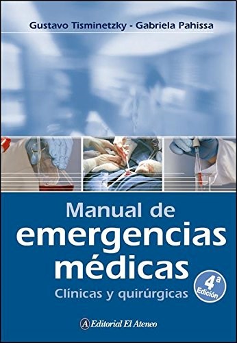 Papel MANUAL DE EMERGENCIAS MEDICAS CLINICAS Y QUIRURGICAS