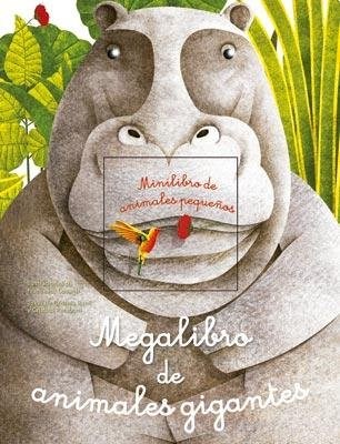 Papel MEGALIBRO DE ANIMALES GIGANTES (INCLUYE MINILIBRO DE ANIMALES PEQUEÑOS) (CARTONE)