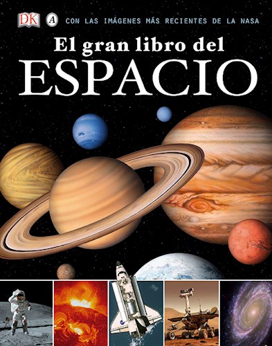 Papel GRAN LIBRO DEL ESPACIO (INCLUYE IMAGENES MAS RECIENTES DE LA NASA) (CARTONE)