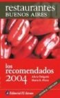 Papel RECOMENDADOS 2004 RESTAURANTES DE BUENOS AIRES