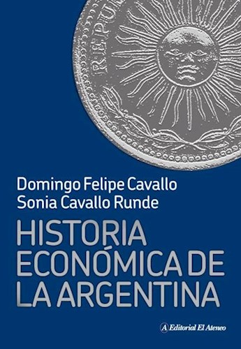 Papel HISTORIA ECONOMICA DE LA ARGENTINA