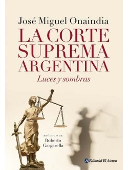 Papel CORTE SUPREMA ARGENTINA LUCES Y SOMBRAS