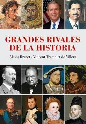 Papel GRANDES RIVALES DE LA HISTORIA