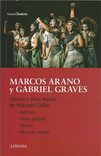 Papel VIENTRE Y OTROS TEXTOS DE MALVADO COLIBRI [PATRIADA - TIERRA PARTIDA - VIENTRE - ABSURDO CRIOLLO]