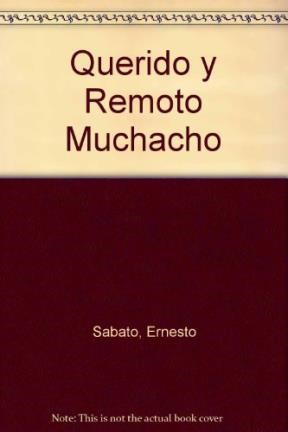Papel QUERIDO Y REMOTO MUCHACHO (POETAS HISPANOAMERICANOS DE  AYER Y DE HOY) (RUSTICO)