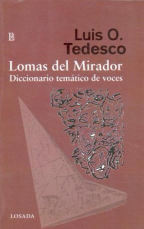 Papel LOMAS DEL MIRADOR DICCIONARIO TEMATICO DE VOCES (RUSTIC  O)