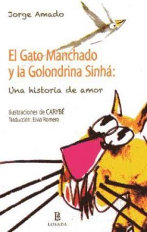 Papel GATO MANCHADO Y LA GOLONDRINA SINHA UNA HISTORIA DE AMOR