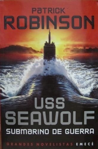 Papel USS SEAWOLF SUBMARINO DE GUERRA (GRANDES NOVELISTAS)