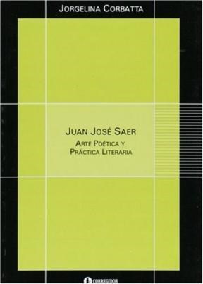 Papel JUAN JOSE SAER ARTE POETICA Y PRACTICA LITERARIA