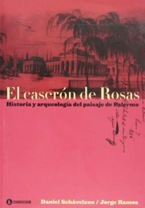 Papel CASERON DE ROSAS HISTORIA Y ARQUEOLOGIA DEL PAISAJE DE