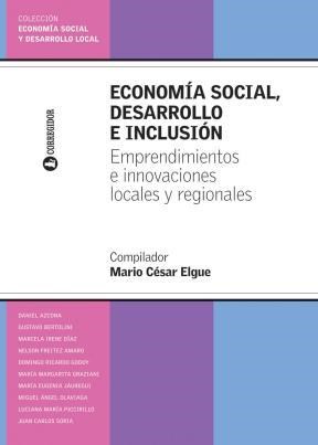 Papel ECONOMIA SOCIAL DESARROLLO E INCLUSION EMPRENDIMIENTOS  E INNOVACIONES LOCALES Y REGIONALES