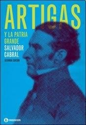Papel ARTIGAS Y LA PATRIA GRANDE (2 EDICION)