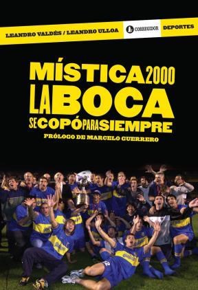 Papel MISTICA 2000 LA BOCA SE COPO PARA SIEMPRE (COLECCION DEPORTES)