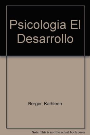 Papel PSICOLOGIA DEL DESARROLLO INFANCIA Y ADOLESCENCIA (CARTONE) (6 EDICION)
