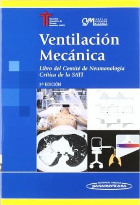 Papel VENTILACION MECANICA LIBRO DEL COMITE DE NEUMONOLOGIA CRITICA DE LA SATI (2 EDICION)