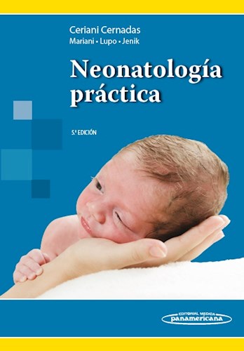 Papel NEONATOLOGIA PRACTICA (5 EDICION) (CARTONE)