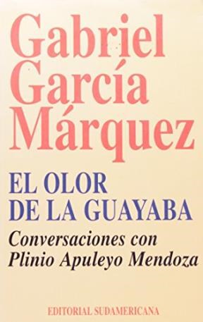 Papel OLOR DE LA GUAYABA EL CONVERSACIONES CON MENDOZA PLINIO