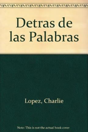 Papel DETRAS DE LAS PALABRAS