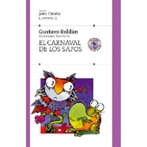Papel CARNAVAL DE LOS SAPOS (COLECCION PAN FLAUTA 34)