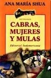 Papel CABRAS MUJERES Y MULAS (ANTOLOGIA)