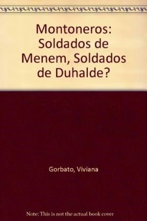 Papel MONTONEROS SOLDADOS DE MENEN SOLDADOS DE DUHALDE?