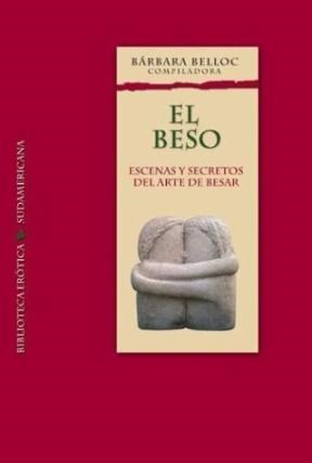 Papel BESO ESCENAS Y SECRETOS DEL ARTE DE BESAR (BIBLIOTECA EROTICA)
