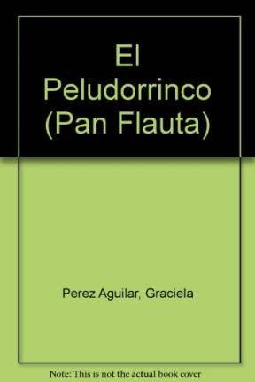 Papel PELUDORRINCO (COLECCION PAN FLAUTA 45) SIN SOLAPAS