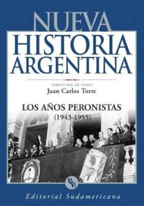 Papel AÑOS PERONISTAS 1943 1955 (TOMO 8) (NUEVA HISTORIA ARGENTINA)