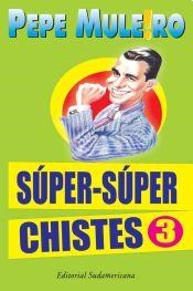 Papel SUPER SUPER CHISTES 3
