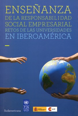 Papel ENSEÑANZA DE LA RESPONSABILIDAD SOCIAL EMPRESARIAL RETO DE LAS UNIVERSIDADES EN IBEROAMERICA