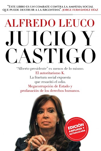 Papel JUICIO Y CASTIGO (COLECCION INVESTIGACION PERIODISTICA) (EDICION AMPLIADA Y ACTUALIZADA)