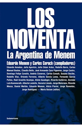 Papel NOVENTA LA ARGENTINA DE MENEM (COLECCION ENSAYO)