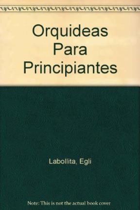 Papel ORQUIDEAS PARA PRINCIPIANTES (COLECCION UTILISIMA EXPRESS)
