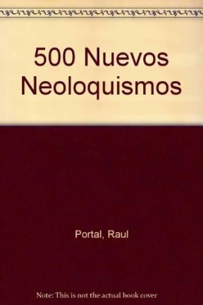 Papel 500 NUEVOS NEOLOQUISMOS