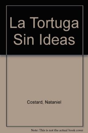 Papel TORTUGA SIN IDEAS (COLECCION DIBUCUENTOS)