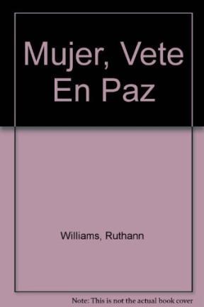 Papel MUJER VETE EN PAZ UNA PERSPECTIVA BIBLICA SOBRE CURACIO