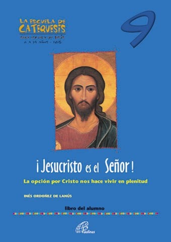 Papel ESCUELA DE CATEQUESIS 9 JESUCRISTO ES EL SEÑOR