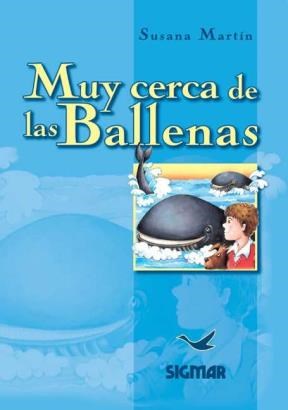 Papel MUY CERCA DE LAS BALLENAS (COLECCION SUEÑOS DE PAPEL)