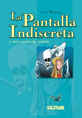 Papel PANTALLA INDISCRETA Y OTROS CUENTOS DE MISTERIO (COLECCION SUEÑOS DE PAPEL)